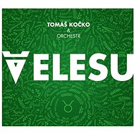 Kočko Tomáš &amp; Orchestra: Velesu - CD - Music CD
