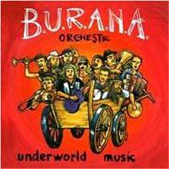 BURANA Orchestra: Underworld Music - CD - Music CD