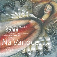 Cimbalom music Soláň: For Christmas - CD - Music CD