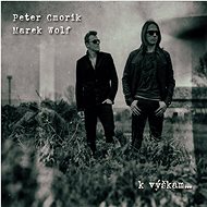 Cmorik Peter &amp; Wolf Marek: To heights. - CD - Music CD