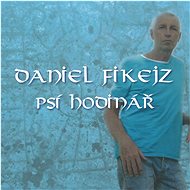 Fikejz Daniel: Dog Watchmaker - CD - Music CD