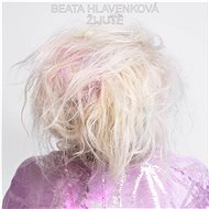 Hlavenková Beata: Žijutě - CD - Hudební CD