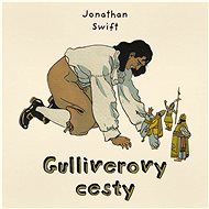 Swift Jonathan: Gulliver's Travels - CD Audiobooks