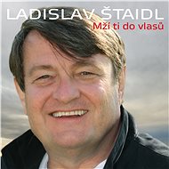 Ladislav Staidl: Mží do do vlasy (2x CD) - CD - Music CD