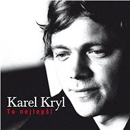 Kryl, Karel: To nejlepší - CD - Music CD