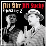 SUCHY,J./SLITR,J.  NEJVETSI HITY 2 - Music CD