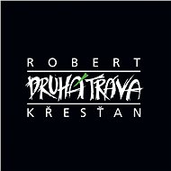 Křesťan Robert a Druhá tráva: Robert Křesťan a Druhá tráva - CD - Music CD