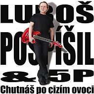 Pospíšil Luboš: You taste foreign fruit - CD - Music CD