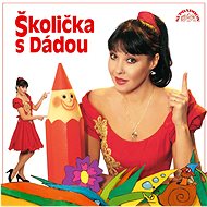Patrasová Dagmar: Školička s Dádou - CD - CD Audiobooks
