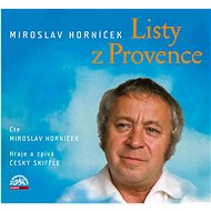 Horníček Miroslav: Letters from Provence - CD - CD Audiobooks