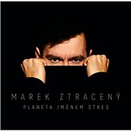 Ztracený Marek: Planeta jménem stres - CD - Music CD