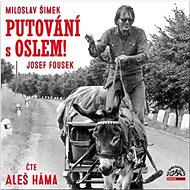 Háma Aleš: Putování s oslem! - CD MP3 - Hudební CD