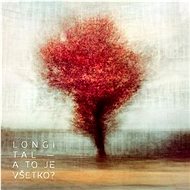 Longital: A to je všetko? - CD - Hudební CD