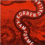 Korben Dallas: Kam ideme - CD - Music CD