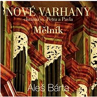 Bárta Aleš: New Organ Mělník - CD - Music CD