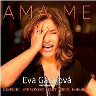 Garajová Eva: Ama Me - CD - Music CD