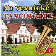 Various: Na vesnické tancovačku 1 - CD - Music CD