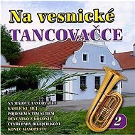 Various: Na vesnické tancovačku 2 - CD - Music CD