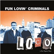 Fun Lovin Criminals: Loco - Music CD