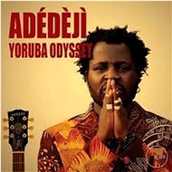 Adedeji: Yoruba Odyssey - Music CD