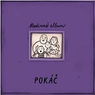 Pokáč: Family album - Music CD