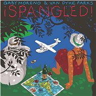 Moreno Gaby & Van Dyke Parks:! Spangled! - Music CD