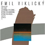Emil Viklicky Trio: Behind the mountains, behind the forests. - LP Record