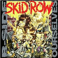 SKID ROW: B-side Ourselves - LP Record
