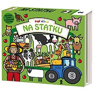 Pojď si hrát: Na statku - 