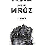 Expozice - Remigiusz Mróz