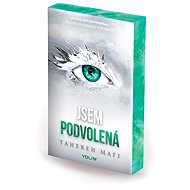 Jsem podvolená - Tahereh Mafi