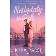 Nestydatý návrh - Kyra Parsi