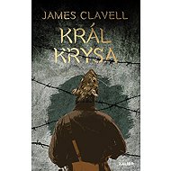 Král Krysa - James Clavell