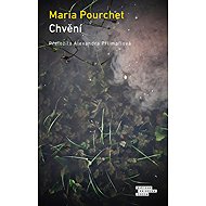 Chvění - Maria Pourchet
