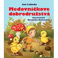 Medovníčkove dobrodružstvá - Jan Lebeda