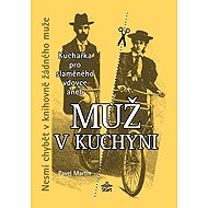 Muž v kuchyni - Pavel Martin