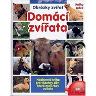 Domácí zvířata - Knihy srdce - collective of authors