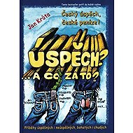 Úspěch? A co za to? - 3.díl - Jan Krůta