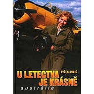 U letectva je krásně - Austrálie - 