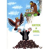 Krtek a orel  - omalovánky A4 - Hana Doskočilová