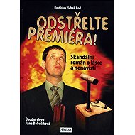 Odstřelte premiéra! - 
