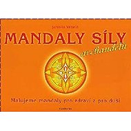 Mandaly síly archandělů - Jarmila Veselá