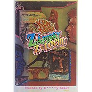 Zápisky z lochu - Ken Kesey