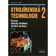 Strojírenská technologie 2, 2.díl - 