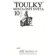 Toulky minulostí světa 10 - Zdeněk Volný