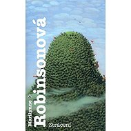 Ztracení - Marilynne Robinson