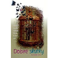 Dobré skutky pro každý den - 