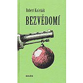 Bezvědomí - Robert Kačeňák