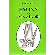 Byliny na zažívací potíže - Ida Rystonová