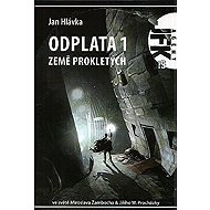 Agent JFK 019 - Země prokletých - Jan Hlávka